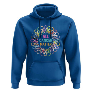 All Cancer Matters Hoodie for Health Advocacy - Support Awareness TS01 Royal Blue Print Your Wear