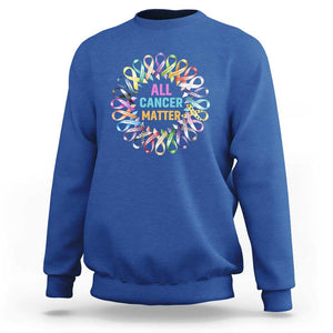 All Cancer Matters Sweatshirt for Health Advocacy - Support Awareness TS01 Royal Blue Print Your Wear
