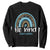 Autism Awareness Sweatshirt In A World Where You Can Be Anything Be Kind Blue Rainbow TS01 Black Printyourwear