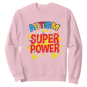 Proud Autism Sweatshirt My Superpower TS01 Light Pink Printyourwear