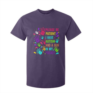 Please Be Patient With Me I Have Autism T Shirt For Kid And A Gun In My Pocket TS01 Purple Printyourwear