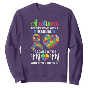 Autism Mom Sweatshirt It Doesn't Come With A Manual It Comes With A Mother Who Never Gives Up Puzzle Heart TS01 Purple Printyourwear