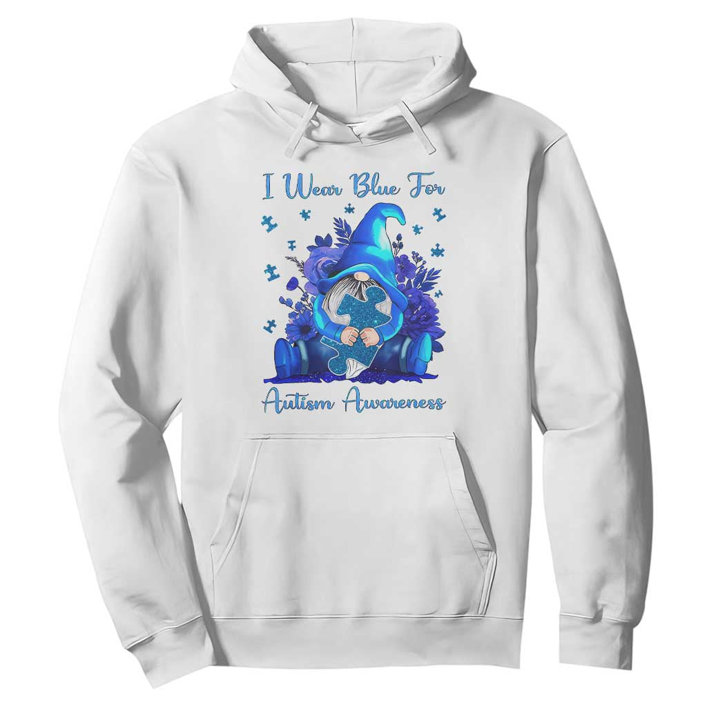 Gnome Autism Hoodie I Wear Blue For Autism Awareness Accept Understand Love TS01 White Printyourwear