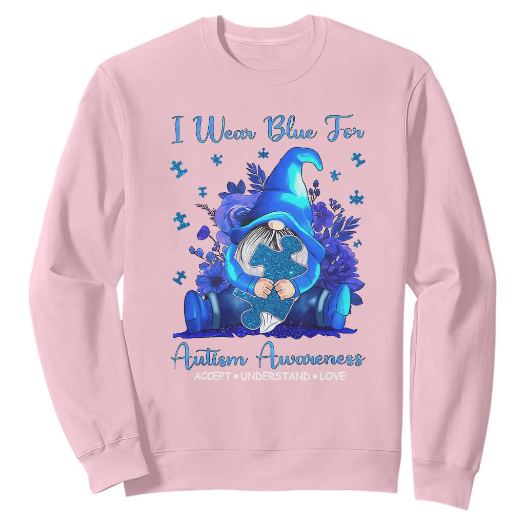 Gnome Autism Sweatshirt I Wear Blue For Autism Awareness Accept Understand Love TS01 Light Pink Printyourwear