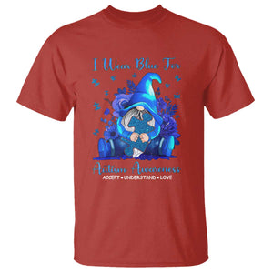 Gnome Autism T Shirt I Wear Blue For Autism Awareness Accept Understand Love TS01 Red Printyourwear