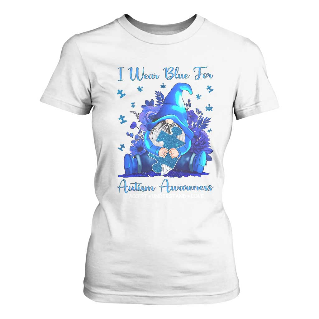 Gnome Autism T Shirt For Women I Wear Blue For Autism Awareness Accept Understand Love TS01 White Printyourwear