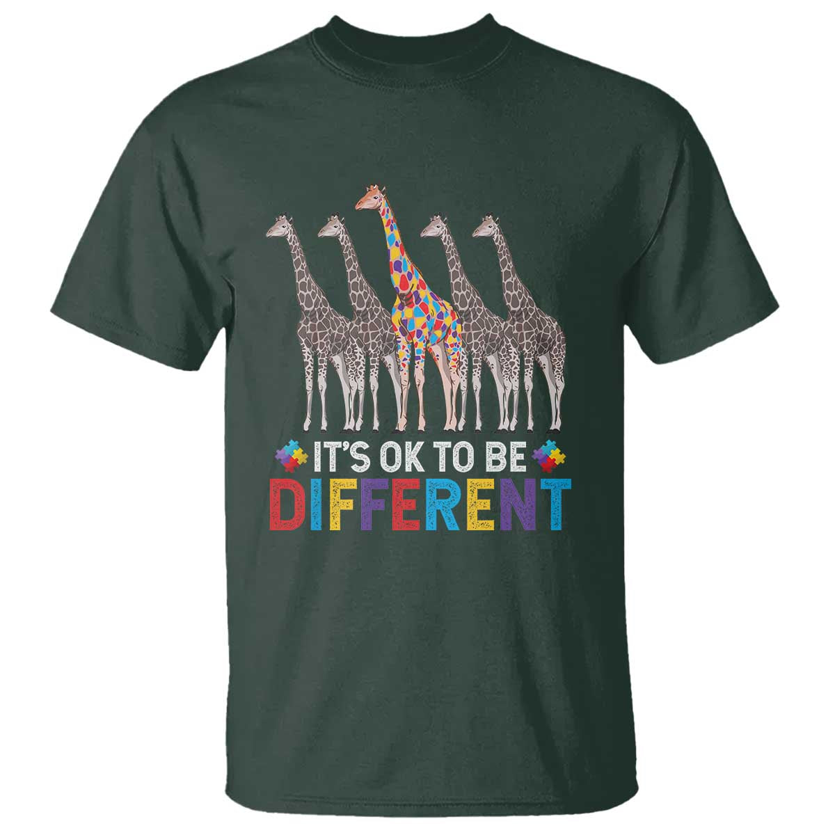 Giraffe Autism T Shirt It's Ok To Be Different Puzzle Support TS01 Dark Forest Green Printyourwear
