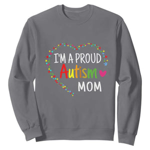 I'm A Proud Autism Mom Sweatshirt Accept Understand Love Support Autistic Warriors TS01 Charcoal Printyourwear