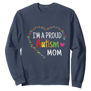 I'm A Proud Autism Mom Sweatshirt Accept Understand Love Support Autistic Warriors TS01 Navy Printyourwear