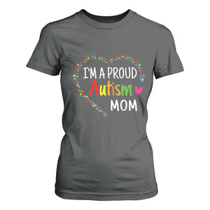 I'm A Proud Autism Mom T Shirt For Women Accept Understand Love Support Autistic Warriors TS01 Dark Heather Printyourwear