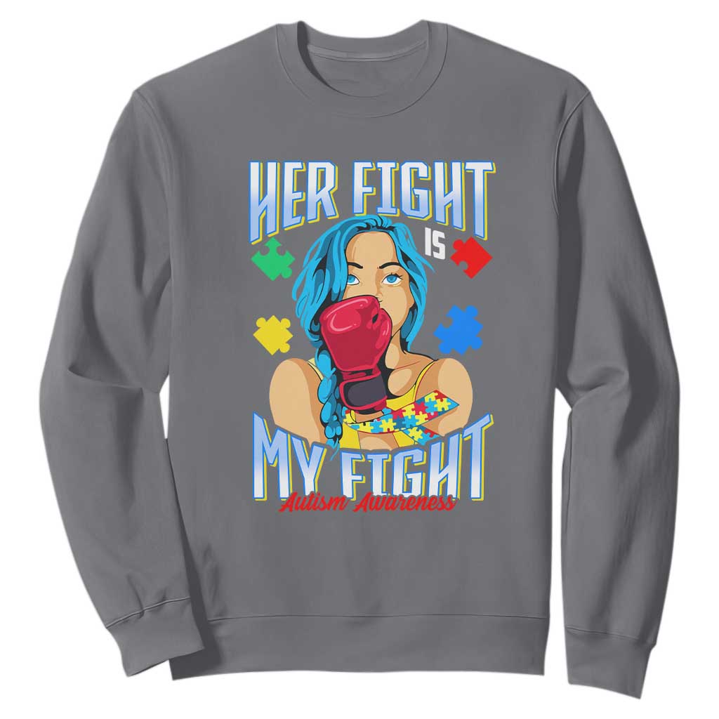 Autism Support Sweatshirt Her Fight is My Fight Autistic Warriors TS01 Charcoal Printyourwear