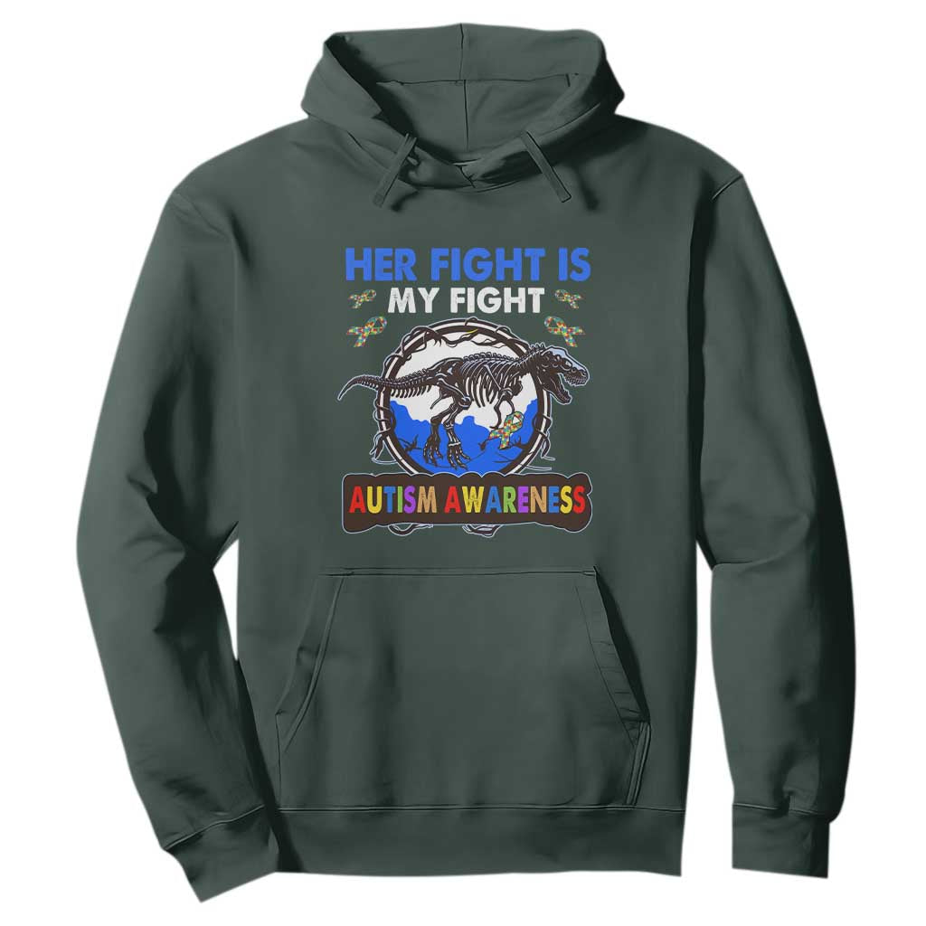 Dinosaur Skeleton Autism Hoodie Her Fight is My Fight Love Support Fighters TS01 Dark Forest Green Printyourwear