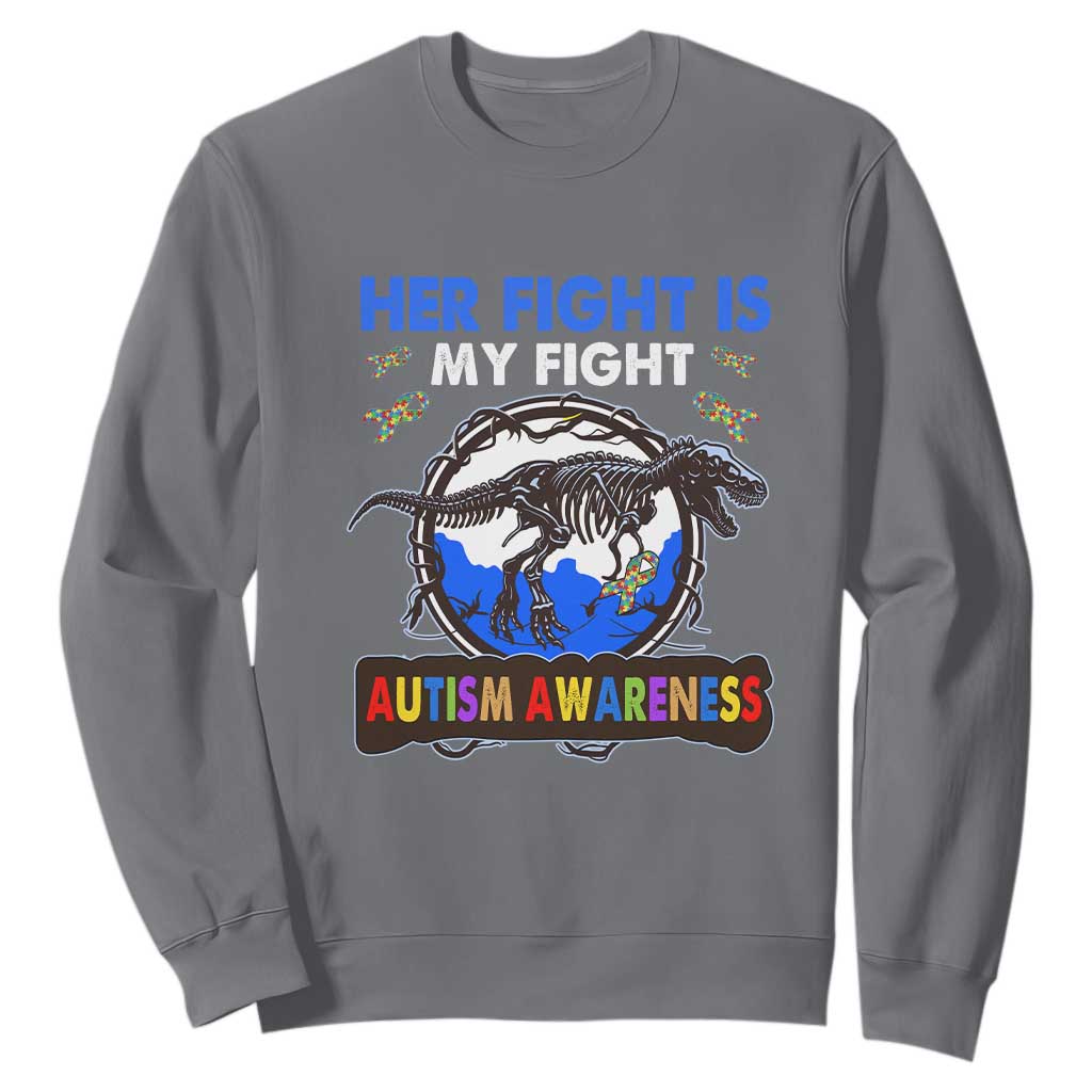 Dinosaur Skeleton Autism Sweatshirt Her Fight is My Fight Love Support Fighters TS01 Charcoal Printyourwear