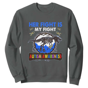 Dinosaur Skeleton Autism Sweatshirt Her Fight is My Fight Love Support Fighters TS01 Dark Heather Printyourwear