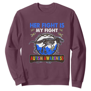 Dinosaur Skeleton Autism Sweatshirt Her Fight is My Fight Love Support Fighters TS01 Maroon Printyourwear