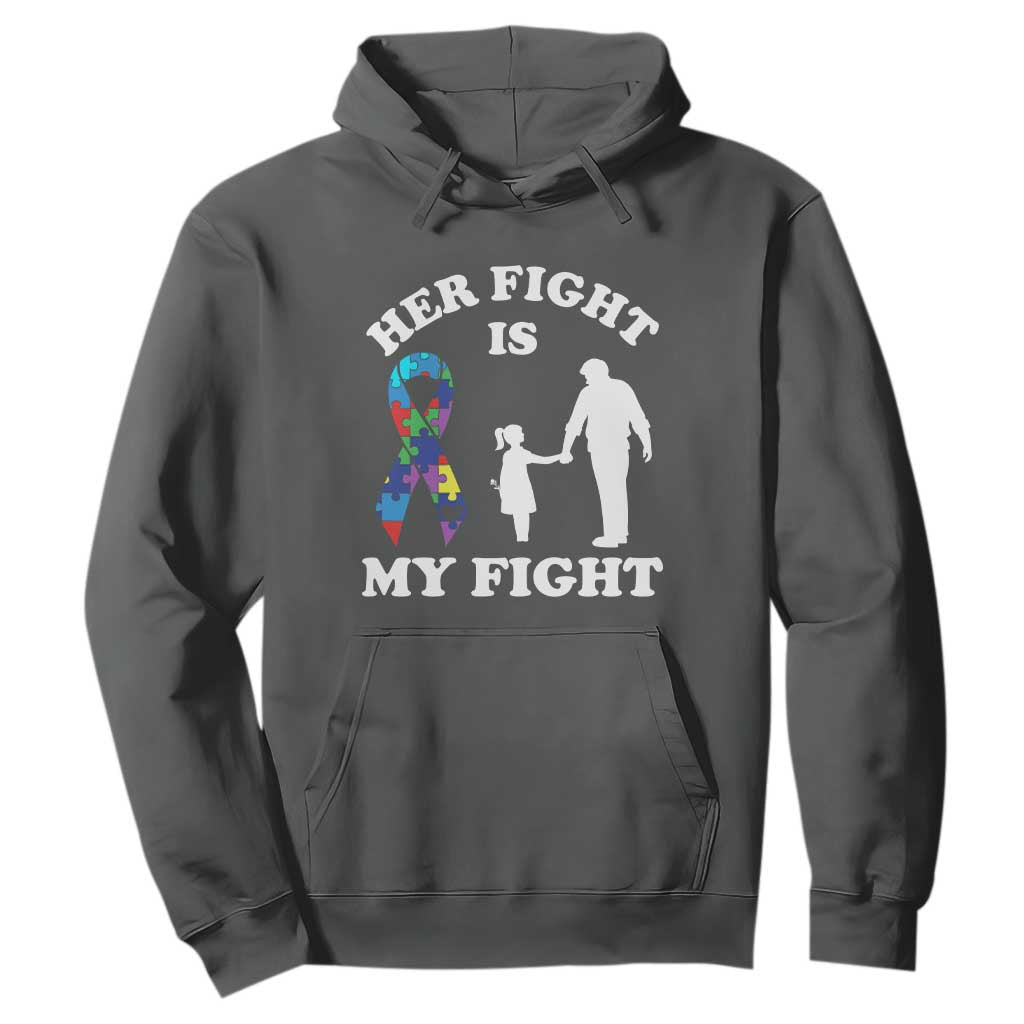 Autism Dad Hoodie Her Fight is My Fight Father And Daughter Fighters TS01 Dark Heather Printyourwear