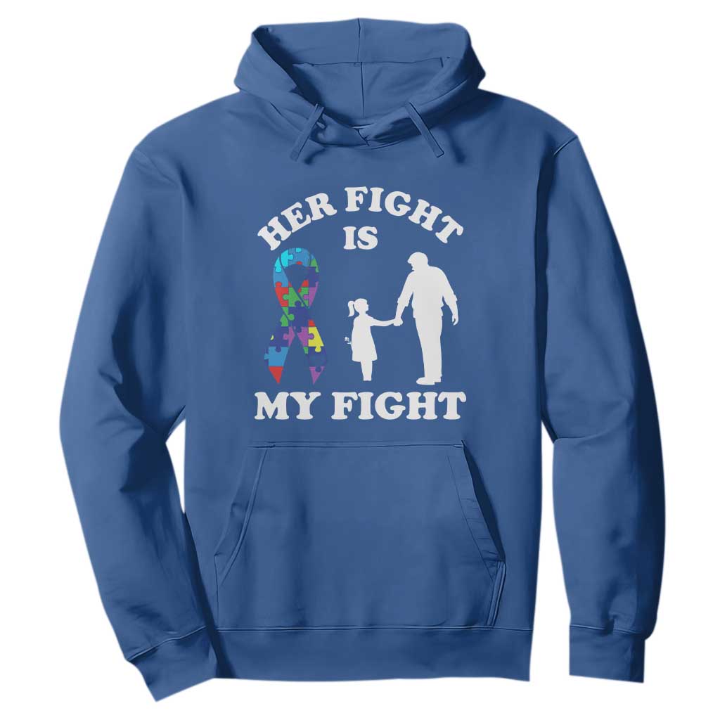 Autism Dad Hoodie Her Fight is My Fight Father And Daughter Fighters TS01 Royal Blue Printyourwear
