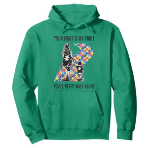 Autism Mom Hoodie Your Fight Is My Fight Never Walk Alone Mother And Son TS01 Irish Green Printyourwear