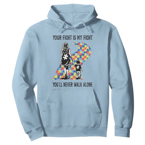 Autism Mom Hoodie Your Fight Is My Fight Never Walk Alone Mother And Son TS01 Light Blue Printyourwear