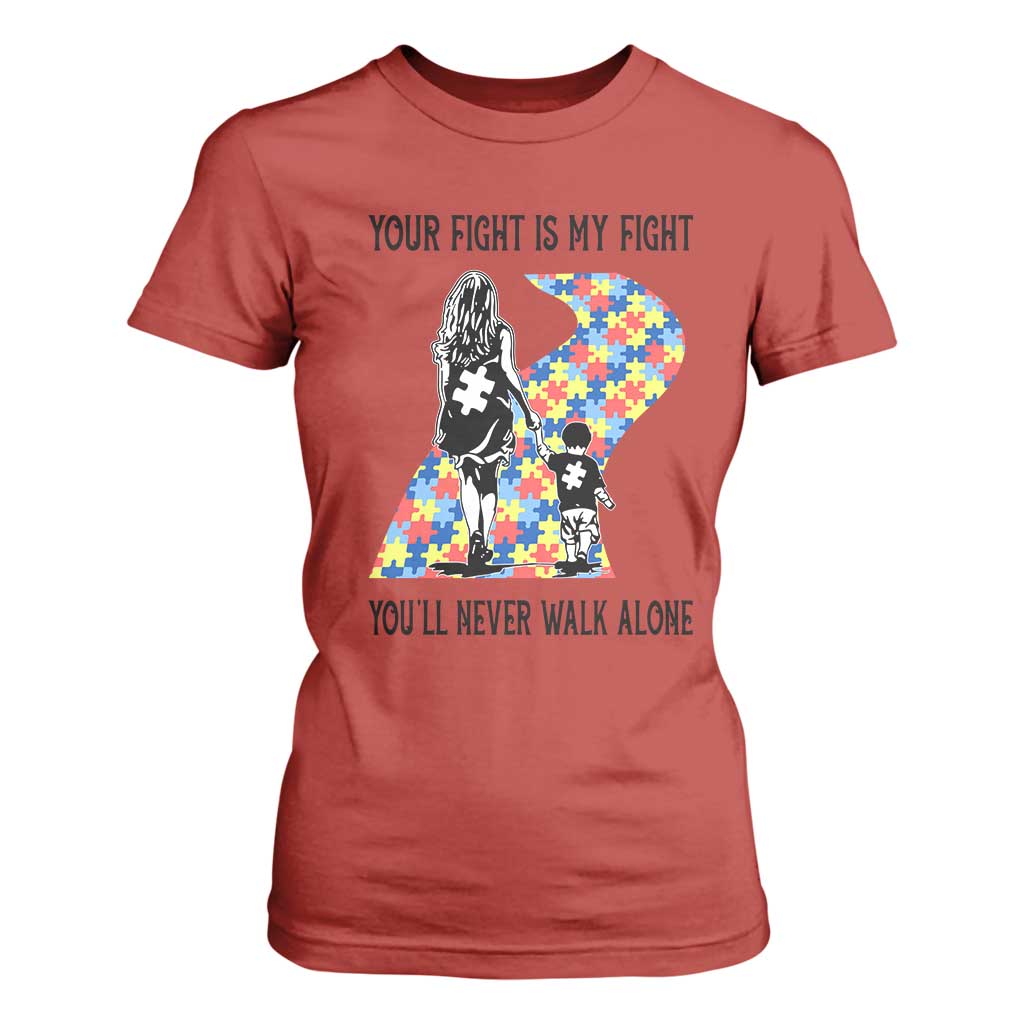 Autism Mom T Shirt For Women Your Fight Is My Fight Never Walk Alone Mother And Son TS01 Red Printyourwear