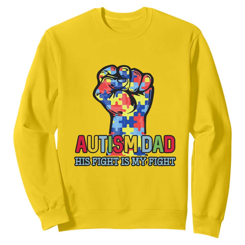 Autism Dad Sweatshirt His Fight is My Fight Jigsaw Puzzle Raised Fist TS01 Daisy Printyourwear