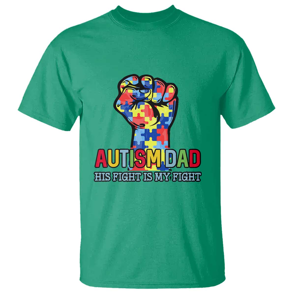 Autism Dad T Shirt His Fight is My Fight Jigsaw Puzzle Raised Fist TS01 Irish Green Printyourwear