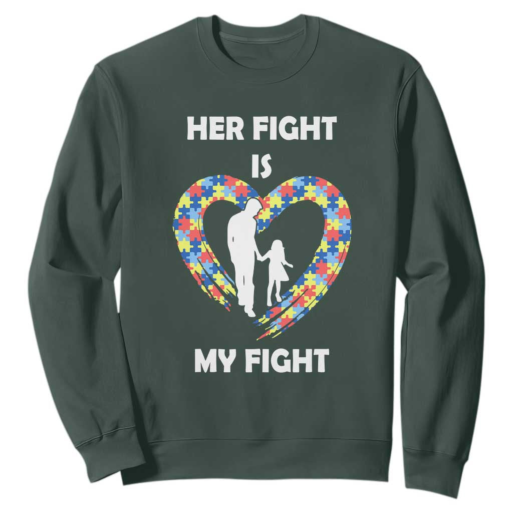 Autism Dad Sweatshirt Her Fight is My Fight Father And Daughter Puzzle Heart TS01 Dark Forest Green Printyourwear