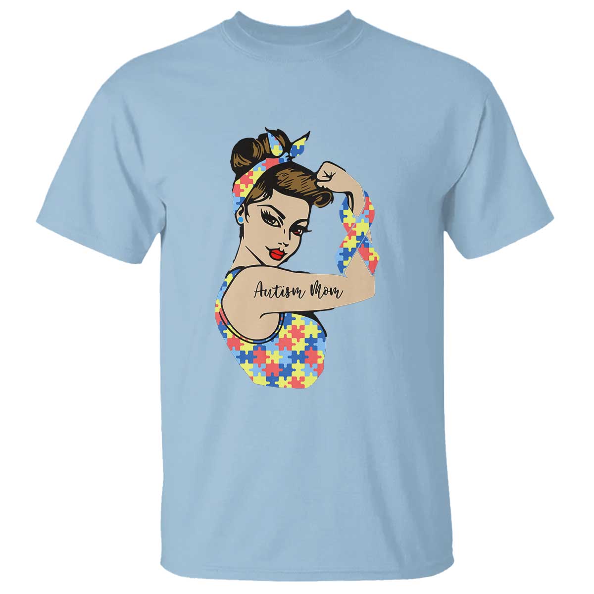 Autism Mom T Shirt Strong Woman Understand Love Support TS01 Light Blue Printyourwear
