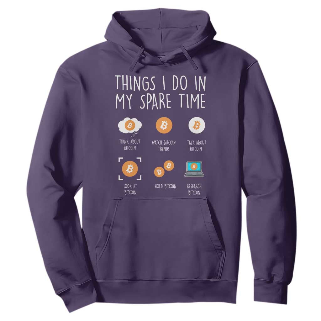 Funny Crypto Investing Hoodie Things I Do Spare Time Bitcoin BTC Crypto Cryptocurrency TS02 Purple Print Your Wear