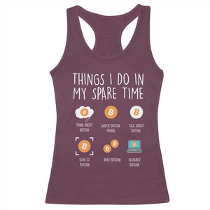 Funny Crypto Investing Racerback Tank Top Things I Do Spare Time Bitcoin BTC Crypto Cryptocurrency TS02 Maroon Print Your Wear