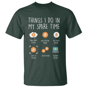 Funny Crypto Investing T Shirt Things I Do Spare Time Bitcoin BTC Crypto Cryptocurrency TS02 Dark Forest Green Print Your Wear