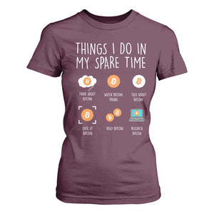 Funny Crypto Investing T Shirt For Women Things I Do Spare Time Bitcoin BTC Crypto Cryptocurrency TS02 Maroon Print Your Wear