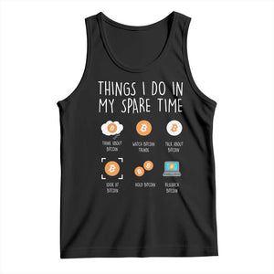 Funny Crypto Investing Tank Top Things I Do Spare Time Bitcoin BTC Crypto Cryptocurrency TS02 Black Print Your Wear