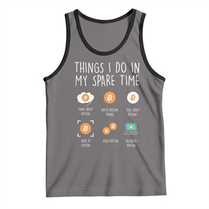 Funny Crypto Investing Tank Top Things I Do Spare Time Bitcoin BTC Crypto Cryptocurrency TS02 Deep Heather Black Print Your Wear