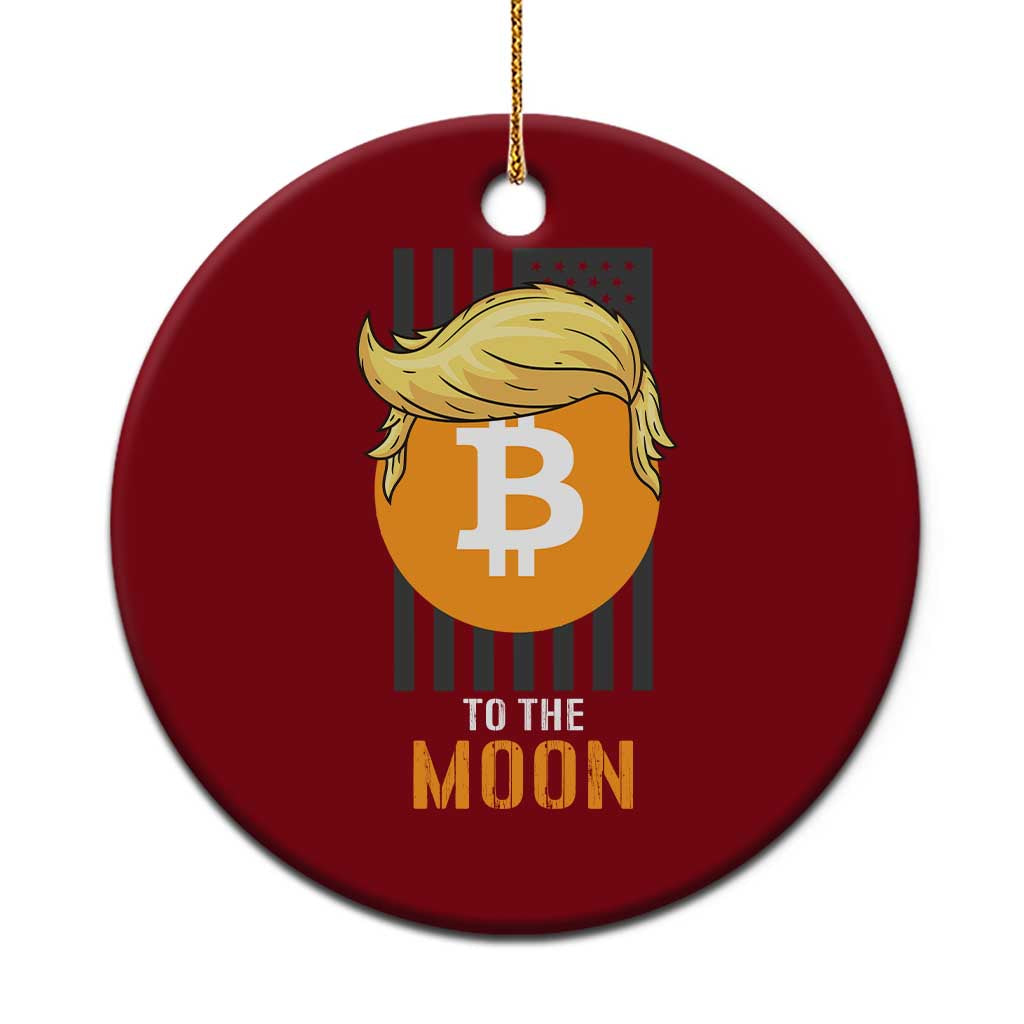 Funny Trump Crypto Investing Ceramic Ornament To The Moon Bitcoin Hodler American Flag TS02 1pc Red Print Your Wear
