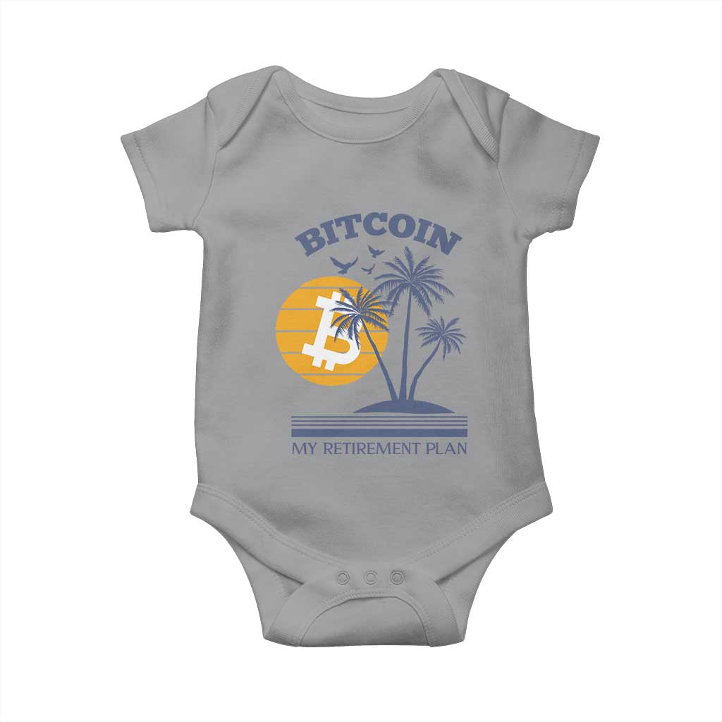 Funny Crypto Investing Baby Onesie Bitcoin My Retirement Plan TS02 Sport Gray Print Your Wear