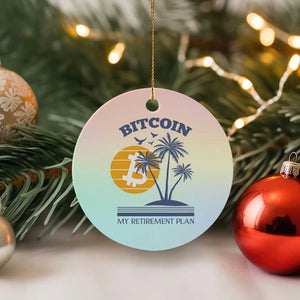 Funny Crypto Investing Ceramic Ornament Bitcoin My Retirement Plan TS02 1pc Pastel Print Your Wear