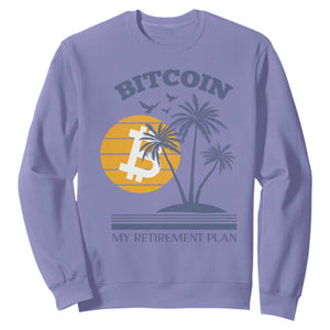 Funny Crypto Investing Sweatshirt Bitcoin My Retirement Plan TS02 Violet Print Your Wear