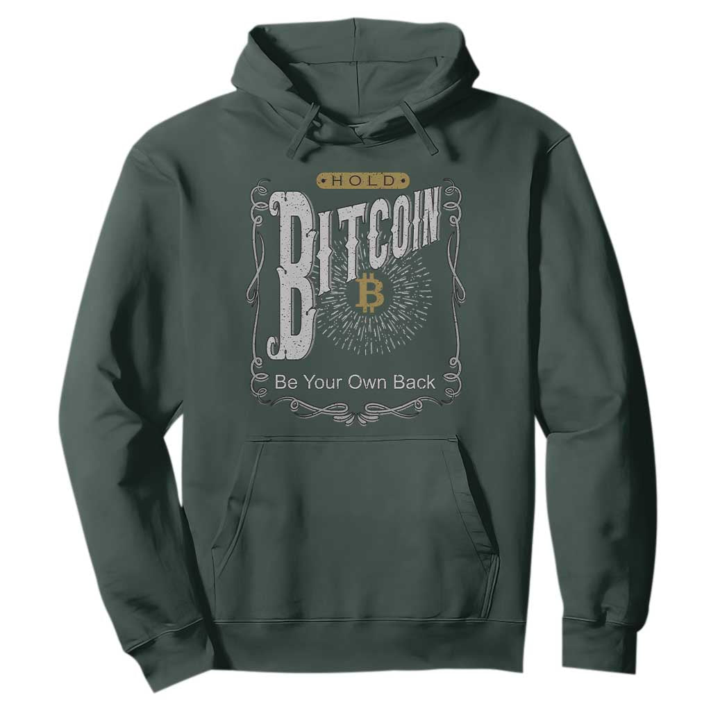 Funny Crypto Investing Hoodie Vintage Bitcoin HODL Be Your Own Bank Cryptocurrency TS02 Dark Forest Green Print Your Wear