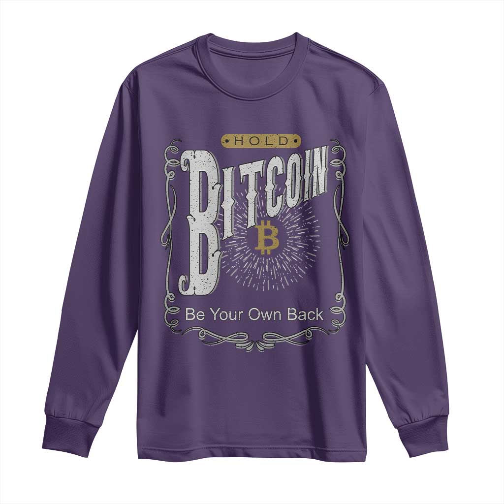Funny Crypto Investing Long Sleeve Shirt Vintage Bitcoin HODL Be Your Own Bank Cryptocurrency TS02 Purple Print Your Wear