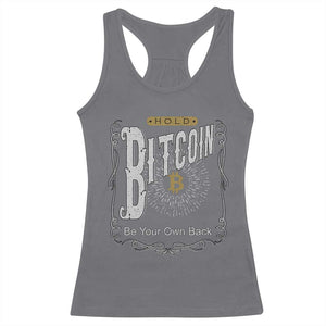 Funny Crypto Investing Racerback Tank Top Vintage Bitcoin HODL Be Your Own Bank Cryptocurrency TS02 Charcoal Print Your Wear