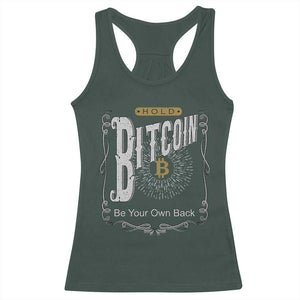 Funny Crypto Investing Racerback Tank Top Vintage Bitcoin HODL Be Your Own Bank Cryptocurrency TS02 Dark Forest Green Print Your Wear