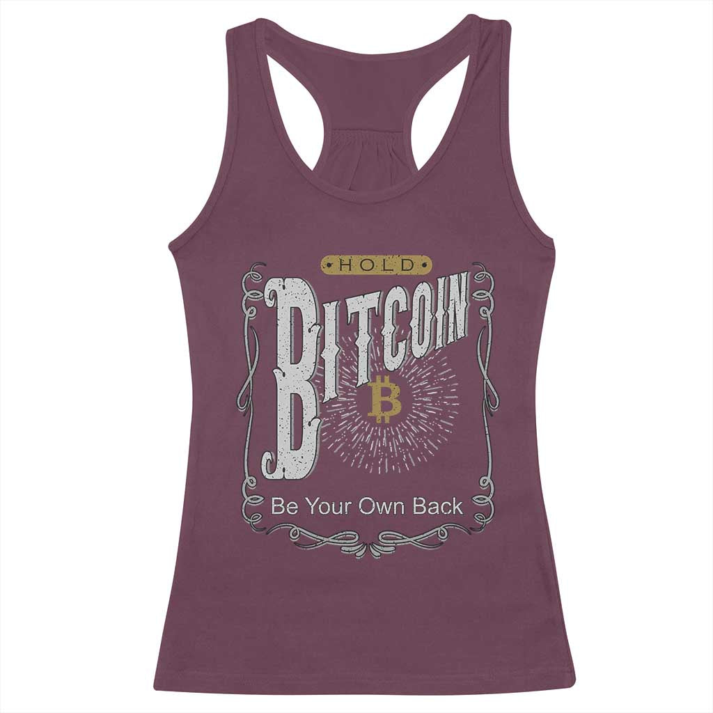 Funny Crypto Investing Racerback Tank Top Vintage Bitcoin HODL Be Your Own Bank Cryptocurrency TS02 Maroon Print Your Wear