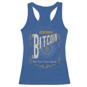 Funny Crypto Investing Racerback Tank Top Vintage Bitcoin HODL Be Your Own Bank Cryptocurrency TS02 Royal Blue Print Your Wear