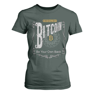 Funny Crypto Investing T Shirt For Women Vintage Bitcoin HODL Be Your Own Bank Cryptocurrency TS02 Dark Forest Green Print Your Wear