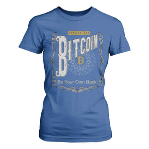 Funny Crypto Investing T Shirt For Women Vintage Bitcoin HODL Be Your Own Bank Cryptocurrency TS02 Royal Blue Print Your Wear