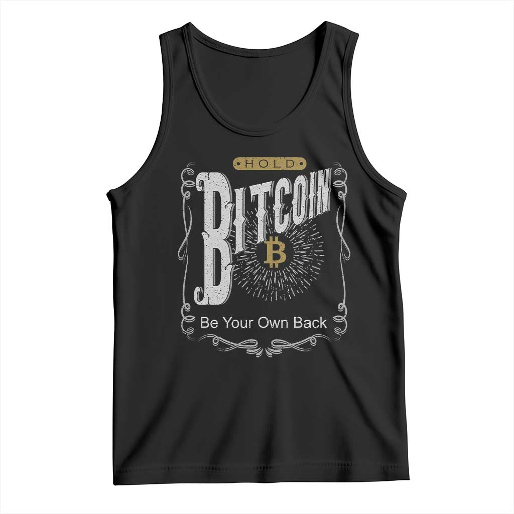 Funny Crypto Investing Tank Top Vintage Bitcoin HODL Be Your Own Bank Cryptocurrency TS02 Black Print Your Wear