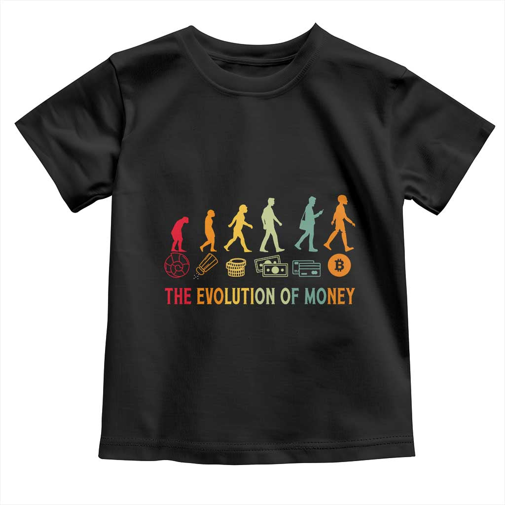 Funny Crypto Investing Toddler T Shirt The Evolution Of Money Bitcoin BTC Cryptocurrency TS02 Black Print Your Wear