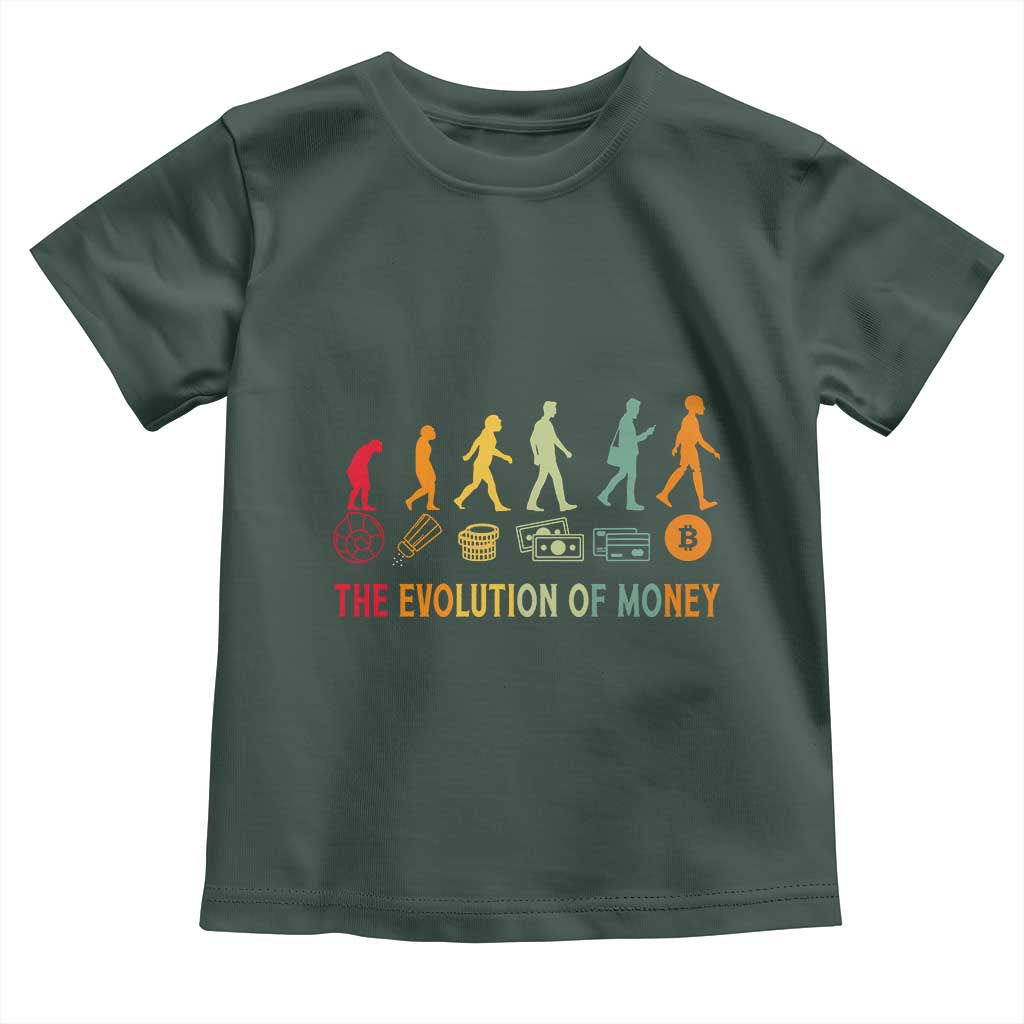Funny Crypto Investing Toddler T Shirt The Evolution Of Money Bitcoin BTC Cryptocurrency TS02 Dark Forest Green Print Your Wear