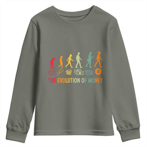 Funny Crypto Investing Youth Sweatshirt The Evolution Of Money Bitcoin BTC Cryptocurrency TS02 Military Green Print Your Wear